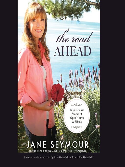 Title details for The Road Ahead by Jane Seymour - Available